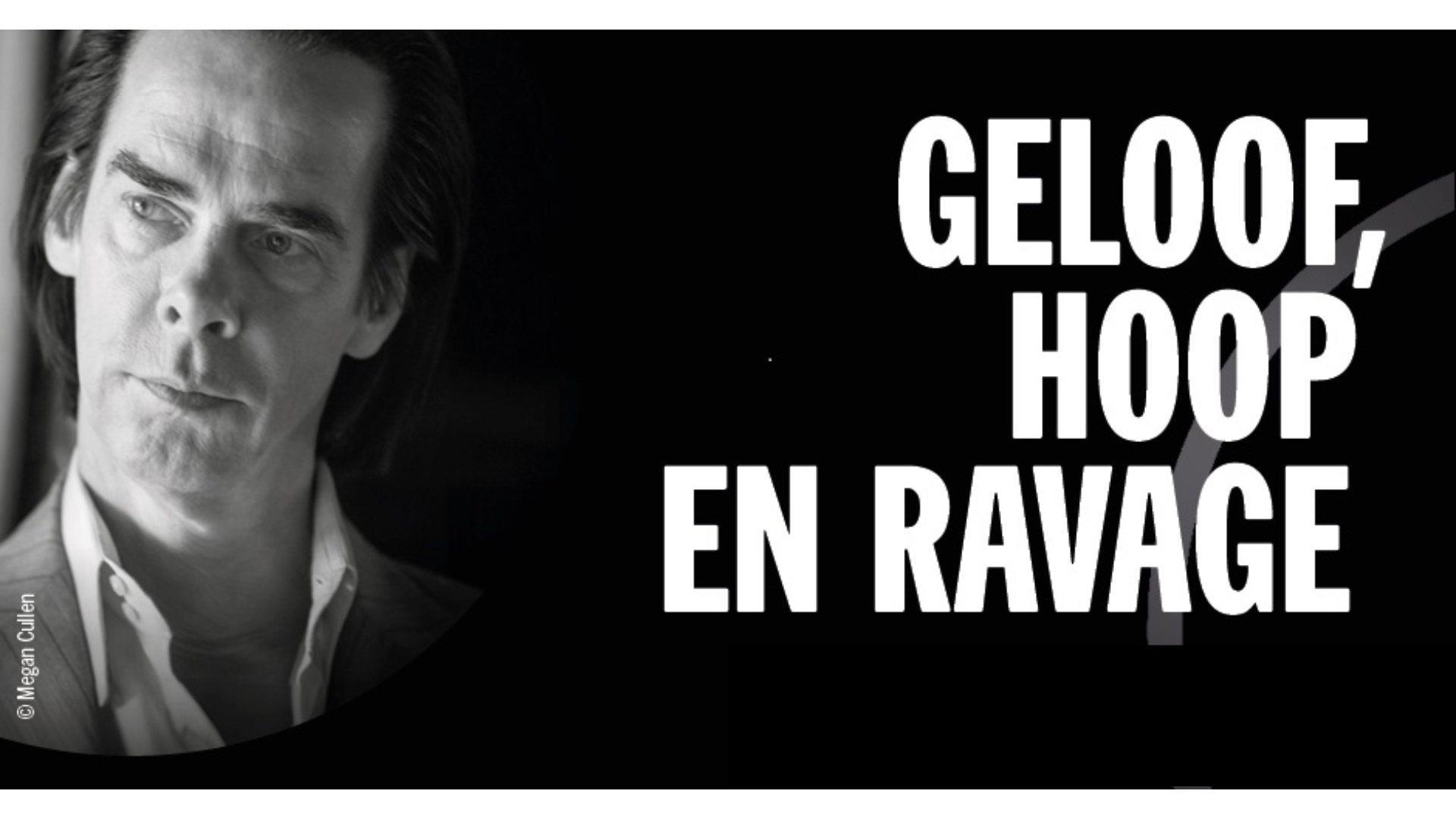 Geloof hoop en ravage – Nick Cave